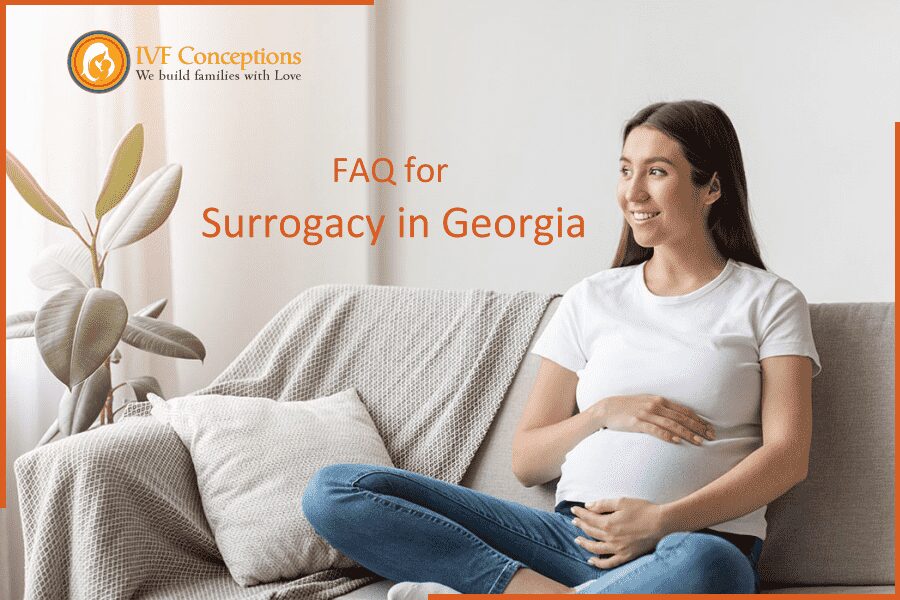 FAQ for Surrogacy in Georgia