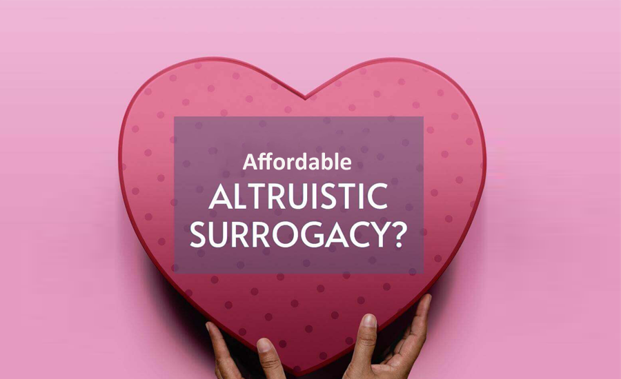 Altruistic Surrogacy Cost in Mumbai: Affordable Options